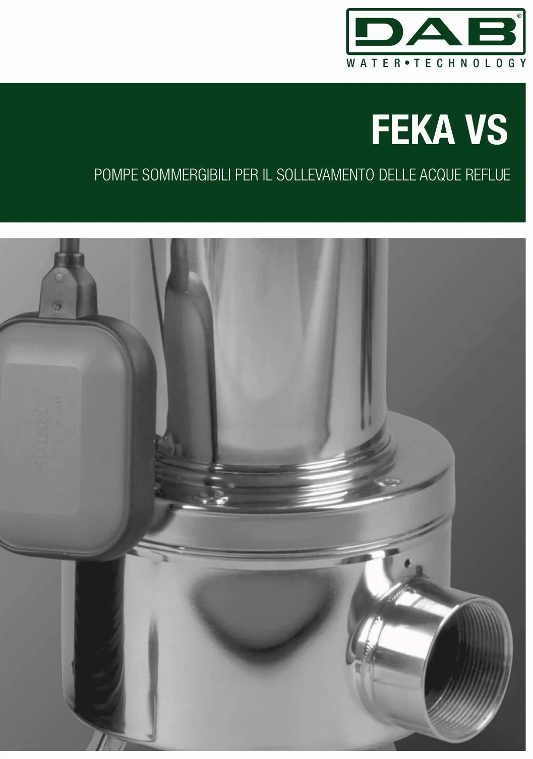 DAB FEKA VS 550 T-NA 103040020 POMPE SOMMERGIBILI PER ACQUE REFLUE