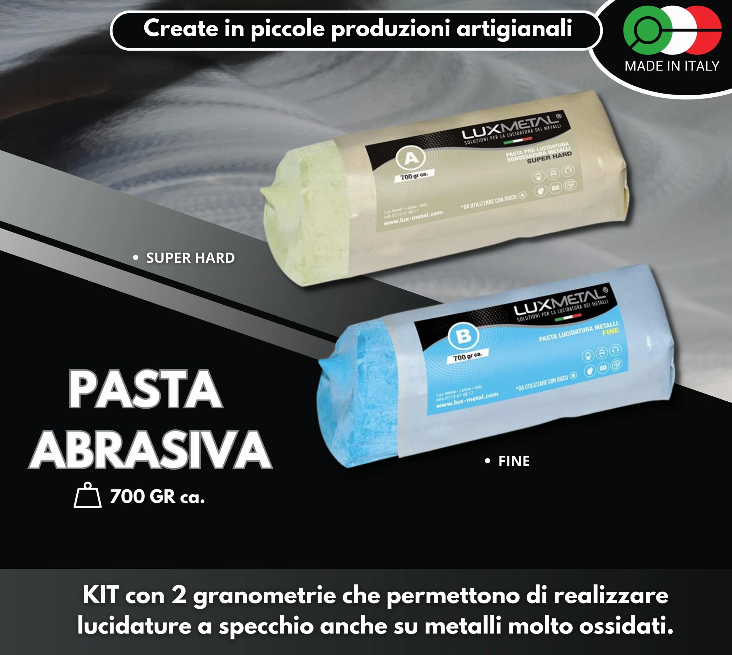 Lux Metal Kit 2 Pasta Abrasiva Lucidante 700 gr (A-B) Set Lucidatura Acciaio Inox Cera Solida Per Lucidare Metalli A Specchio Alluminio Lucida Cromature Legno Plexiglass Marmo Ottone Rame Plastica