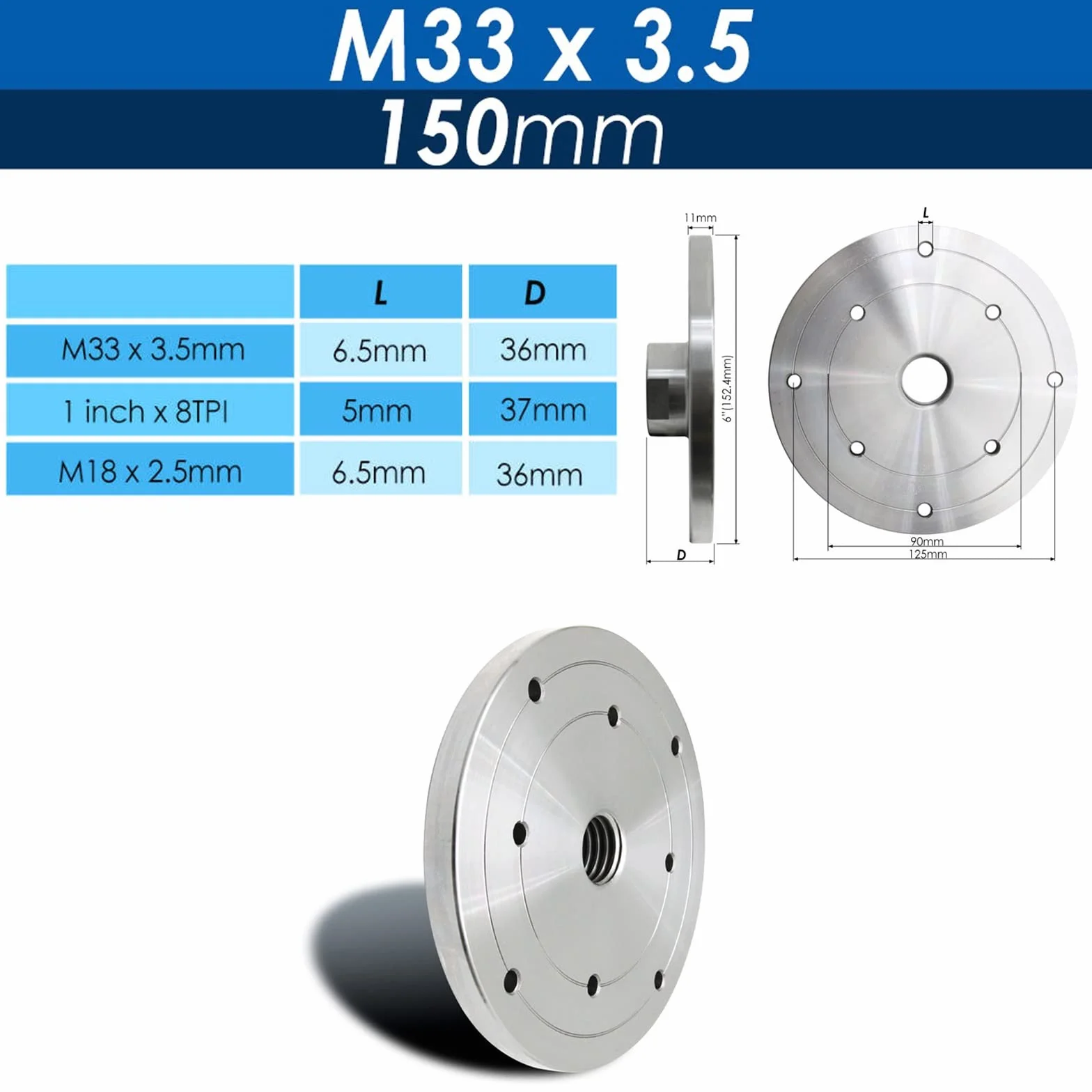 Flangia del mandrino per tornio per legno da 2 '' 3 '' 4 '' 6 '', pannello per tornio in acciaio argentato, accessori per utensili per tornitura del legno (dimensioni: 150 mm- M33 x 3,5)