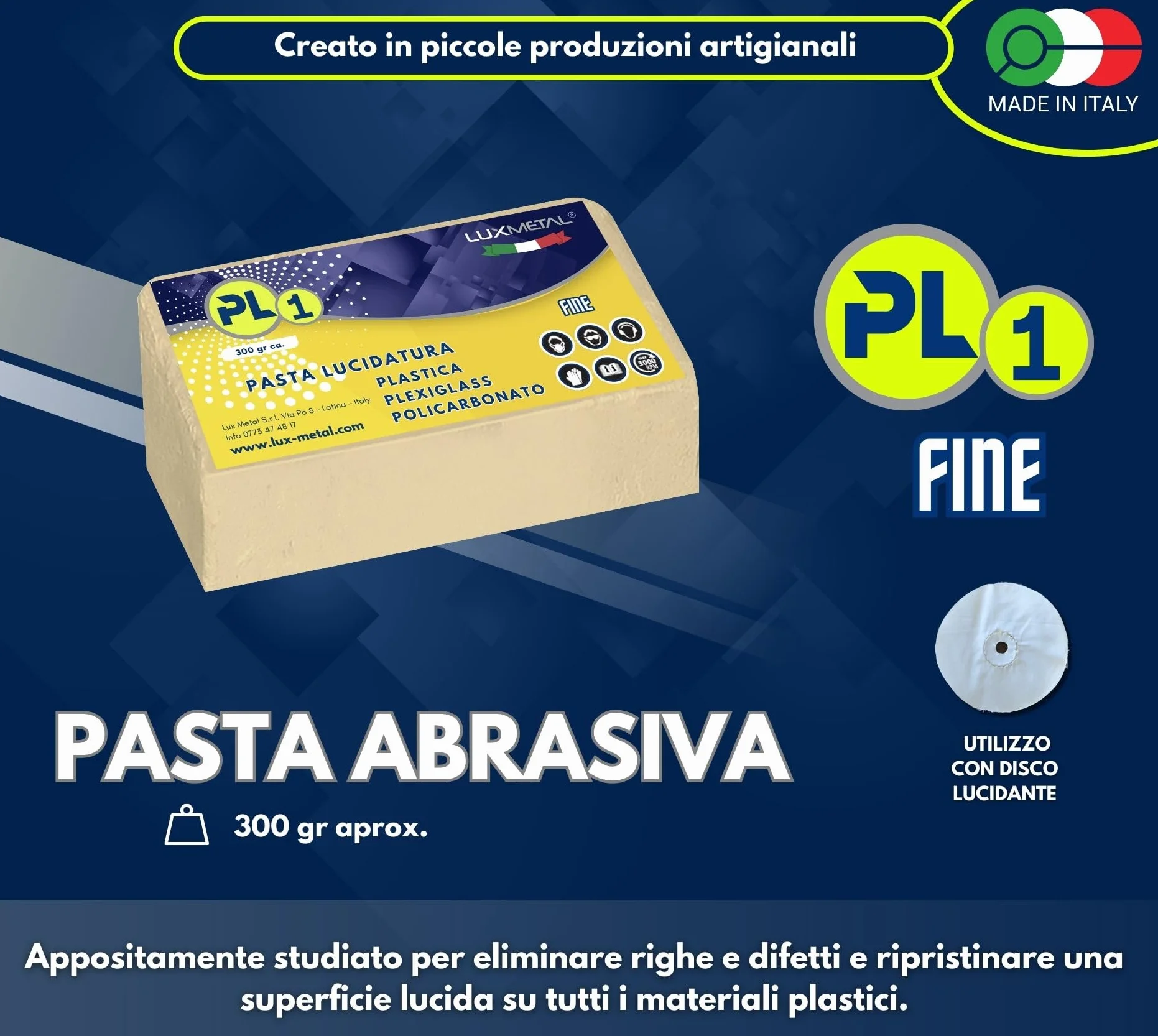 Lux Metal - Pasta Abrasiva PL1 300 gr Fine Lucidare Plexiglass Trasparente Lucidatura Plastica Policarbonato Rimuovi Graffi Plastica pasta abrasiva lucidante plexiglass Rinnova Fari Auto