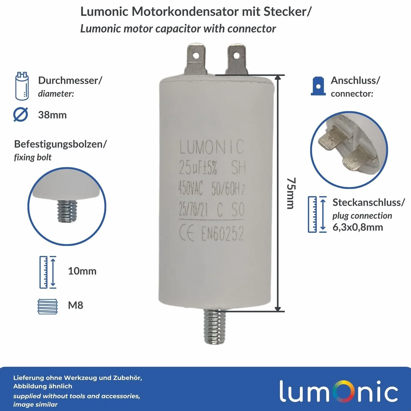 Lumonic Condensatore di avviamento 25µF 450V | con Spina I 38x75mm I 25uF I Condensatore motore con custodia in plastica I Condensatore di esercizio I per pompe, tosaerba, utensili